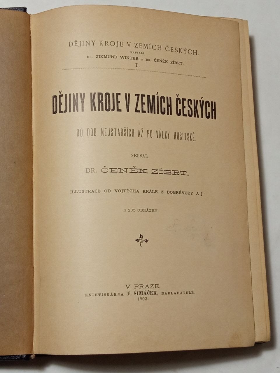 Čeněk Zíbrt DĚJINY KROJE V ZEMÍCH ČESKÝCH