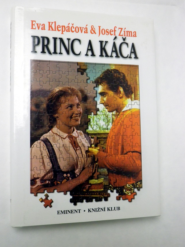 Eva Klepáčová Josef Zíma PRINC A KÁČA