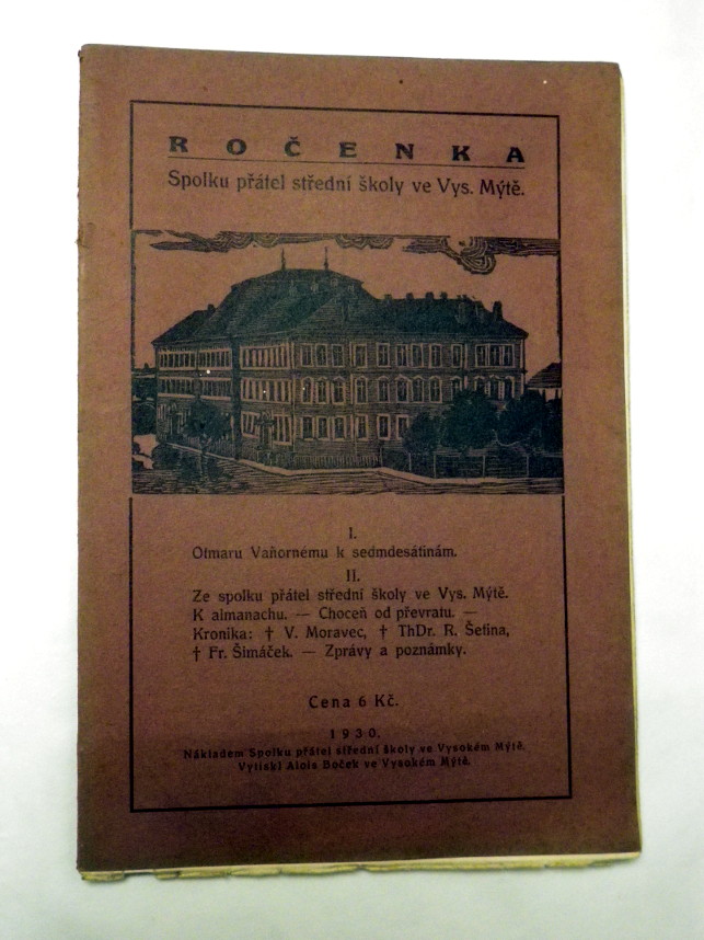 ROČENKA SPOLKU PŘÁTEL STŘEDNÍ ŠKOLY VE VYSOKÉM MÝTĚ