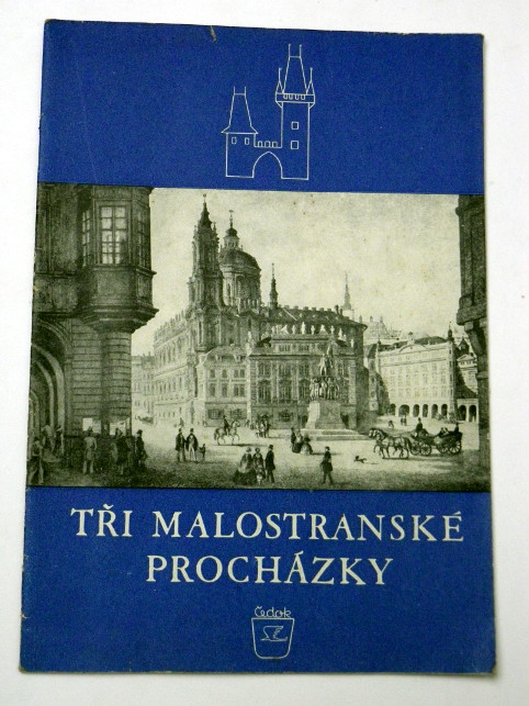 Wirth TŘI MALOSTRANSKÉ PROCHÁZKY