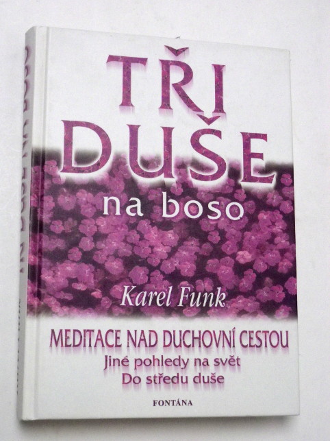 Karel Funk TŘI DUŠE NA BOSO