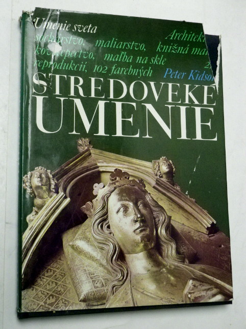 Peter Kidson STREDOVEKÉ UMENIE