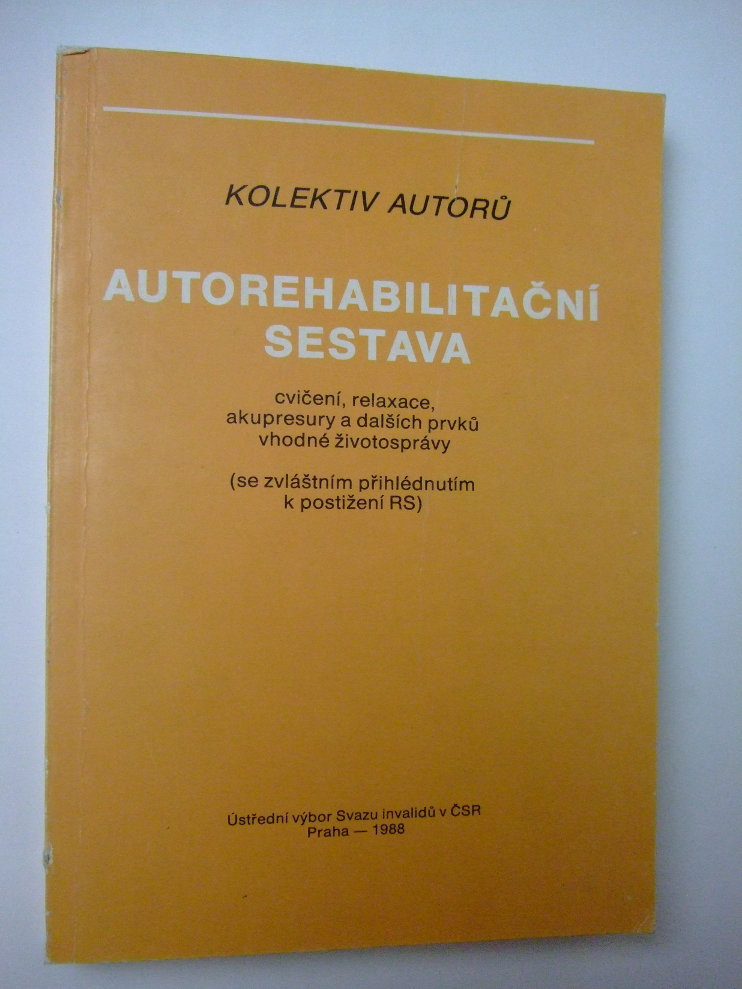 Kolektiv autorů AUTOREHABILITAČNÍ SESTAVA