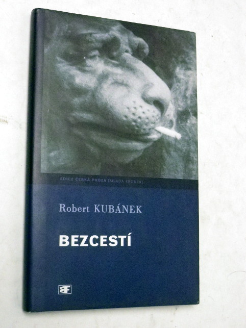 Robert Kubánek BEZCESTÍ