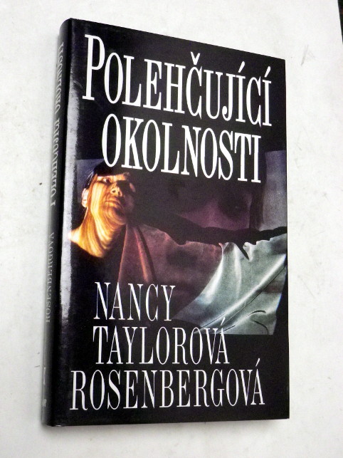 Nancy Taylorová Rosenbergová POLEHČUJÍCÍ OKOLNOSTI
