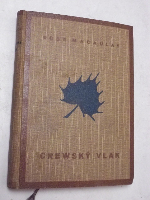 Rose Macaulay CREWSKÝ VLAK
