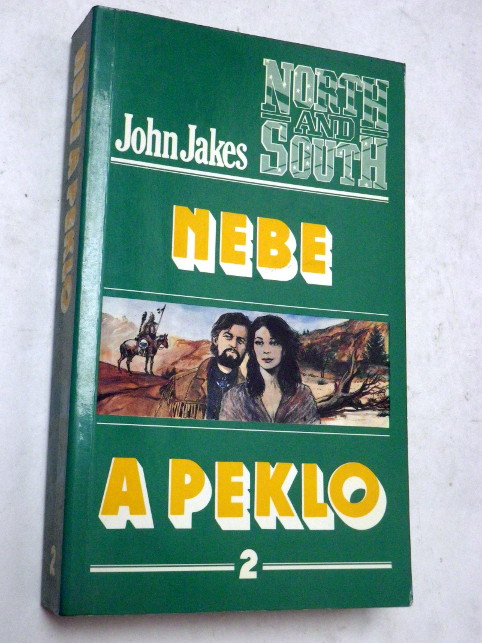 John Jakes NEBE A PEKLO 2