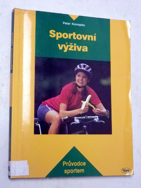 Peter Konopka SPORTOVNÍ VÝŽIVA