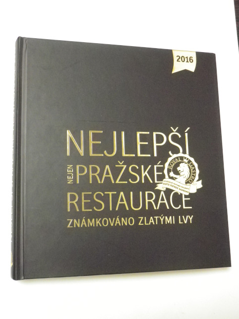 NEJLEPŠÍ NEJEN PRAŽSKÉ RESTAURACE 2016