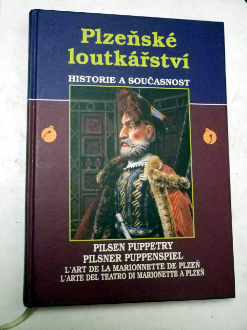 Pavel Vašíček PLZEŇSKÉ LOUTKÁŘSTVÍ HISTORIE A SOUČASNOST