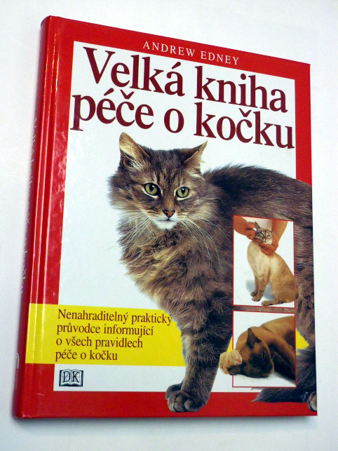 Andrew Edney VELKÁ KNIHA PÉČE O KOČKU