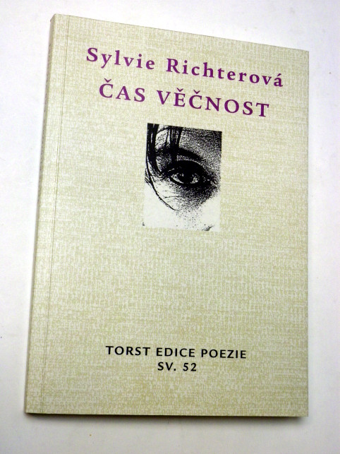 Sylvie Richterová ČAS VĚČNOST