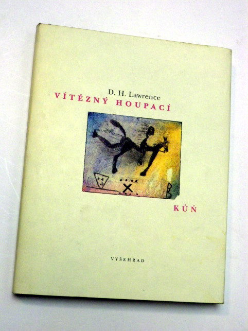 D. H. Lawrence VÍTĚZNÝ HOUPACÍ KŮŇ