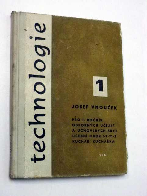 Josef Vnouček TECHNOLOGIE KUCHAŘ