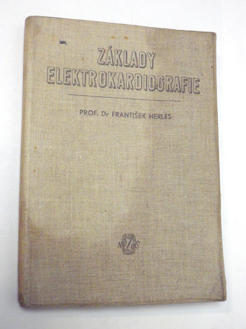 František Herles ZÁKLADY ELEKTROKARDIOGRAFIE