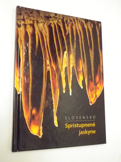 SLOVENSKO SPRÍSTUPNENÉ JASKYNE