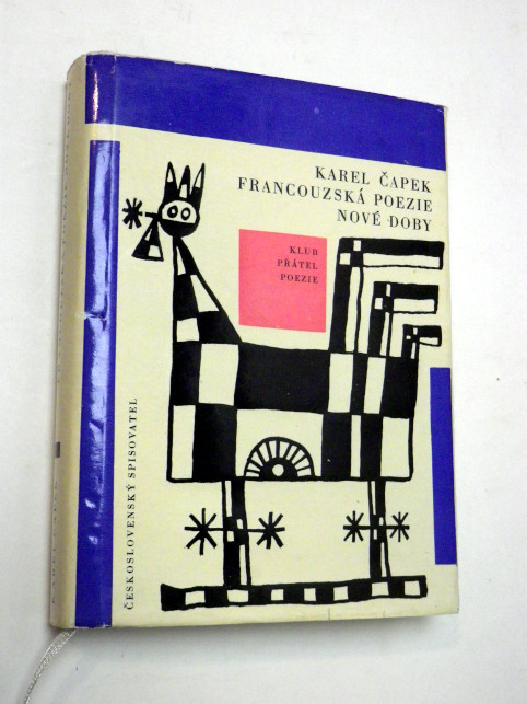 Karel Čapek FRANCOUZSKÁ POEZIE NOVÉ DOBY