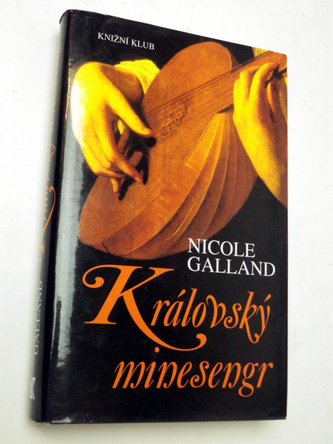 Nicole Galland KRÁLOVSKÝ MINESENGR