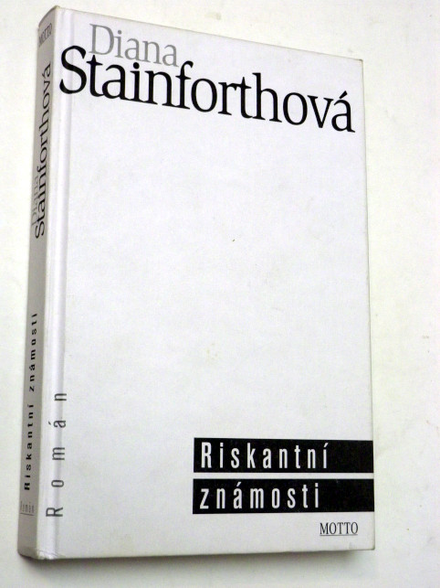 Diana Stainforthová RISKANTNÍ ZNÁMOSTI