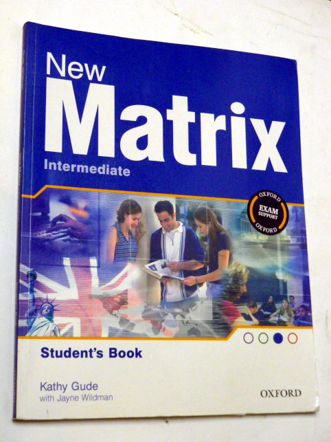 NEW MATRIX INTERMEDIATE STUDENT´S BOOK