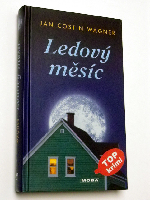 Jan Costin Wagner LEDOVÝ MĚSÍC