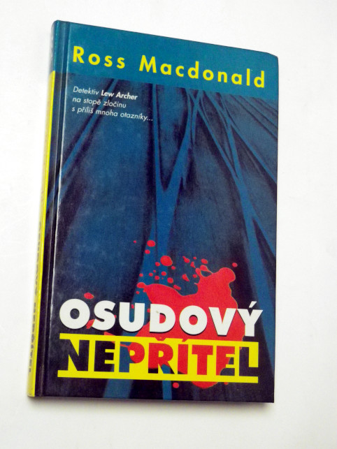 Ross Macdonald OSUDOVÝ NEPŘÍTEL