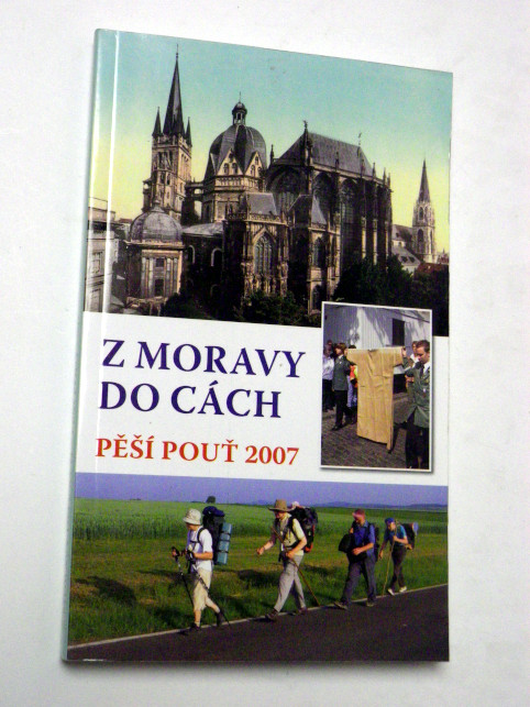 Z MORAVY DO CÁCH PĚŠÍ POUŤ 2007