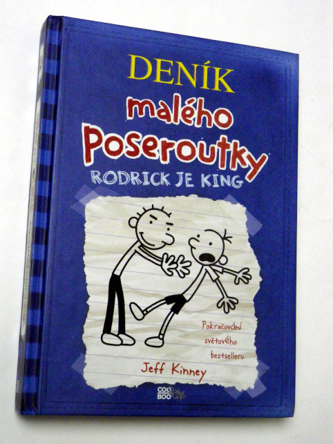 Jeff Kinney DENÍK MALÉHO POSEROUTKY RODRICK JE KING