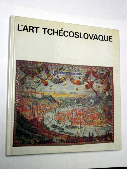 Ladislav Gawlik L´ART TCHECOSLOVAQUE