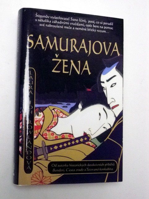 Laura Joh Rowlandová SAMURAJOVA ŽENA