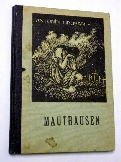 Antonín Hruban MAUTHAUSEN