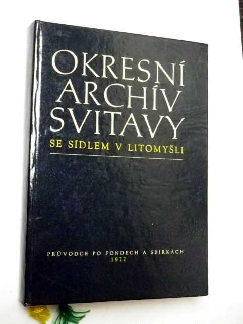 OKRESNÍ ARCHIV SVITAVY SE SÍDLEM V LITOMYŠLI