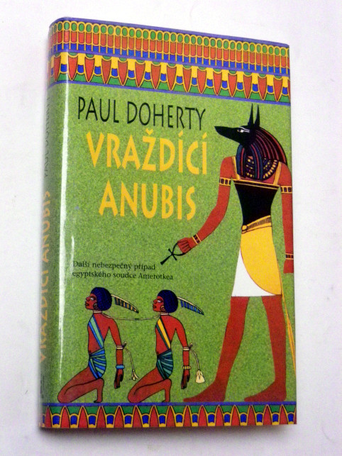 Paul Doherty VRAŽDÍCÍ ANUBIS