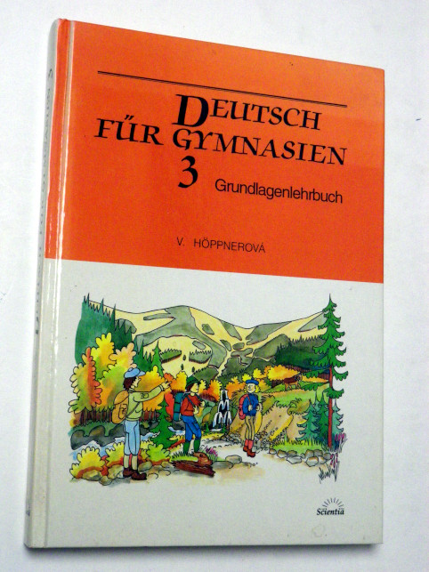 Věra Höppnerová DEUTSCH FÜR GYMNASIEN 3