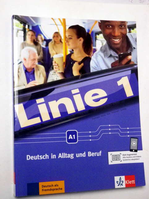 LINIE 1 DEUTSCH IN ALLTAG UND BERUF A1