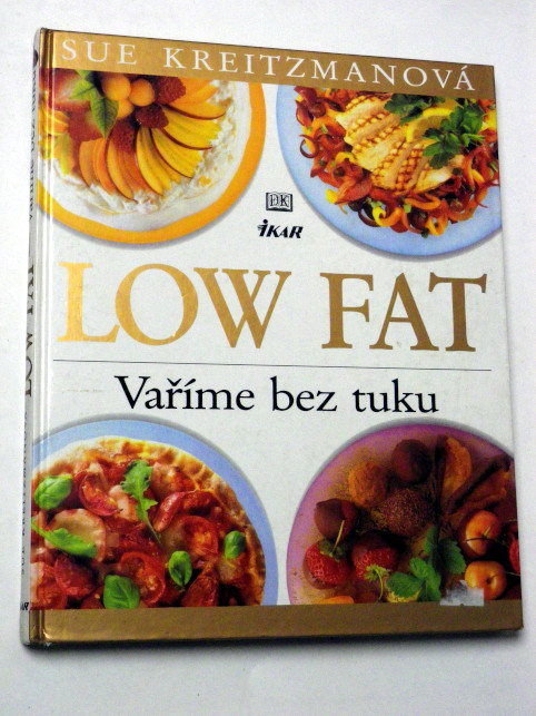 Sue Kreitzmanová LOW FAT VAŘÍME BEZ TUKU