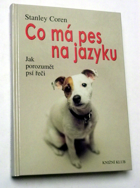 Stanley Coren CO MÁ PES NA JAZYKU