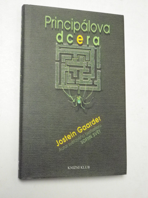Jostein Gaarder PRINCIPÁLOVA DCERA