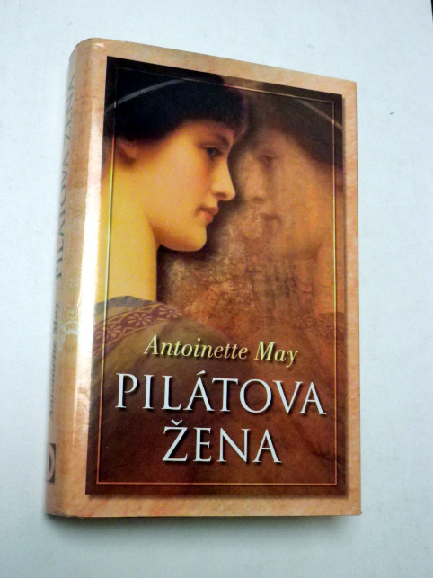 Antoinette May PILÁTOVA ŽENA